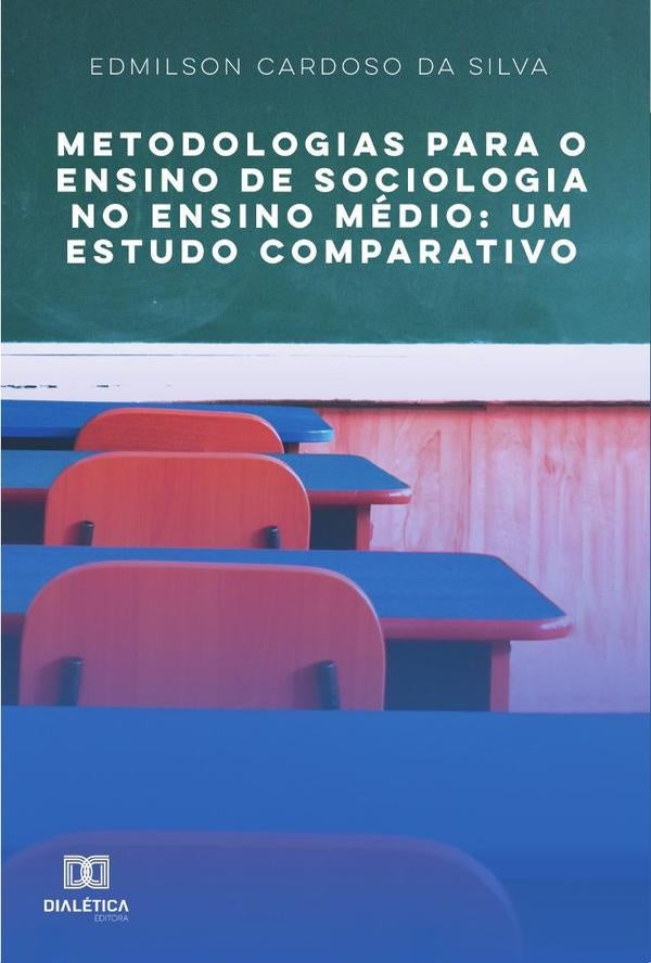 Metodologias para o Ensino de Sociologia no Ensino Medio | EdmilsonCardosoda Silva