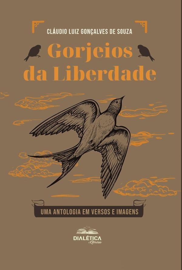 Gorjeios da Liberdade | ClaudioLuizGon?alvesde Souza