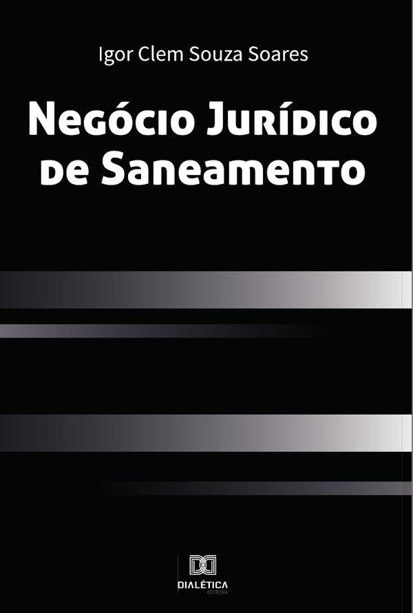 Negocio Juridico de Saneamento | IgorClemSouza Soares