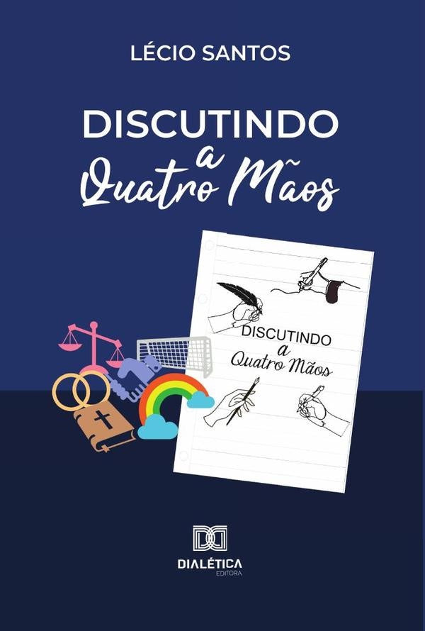 Discutindo a Quatro M?os | Lecio Santos