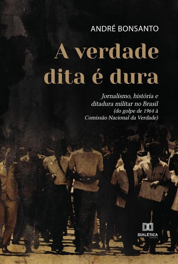 A verdade dita e dura | Andre Bonsanto