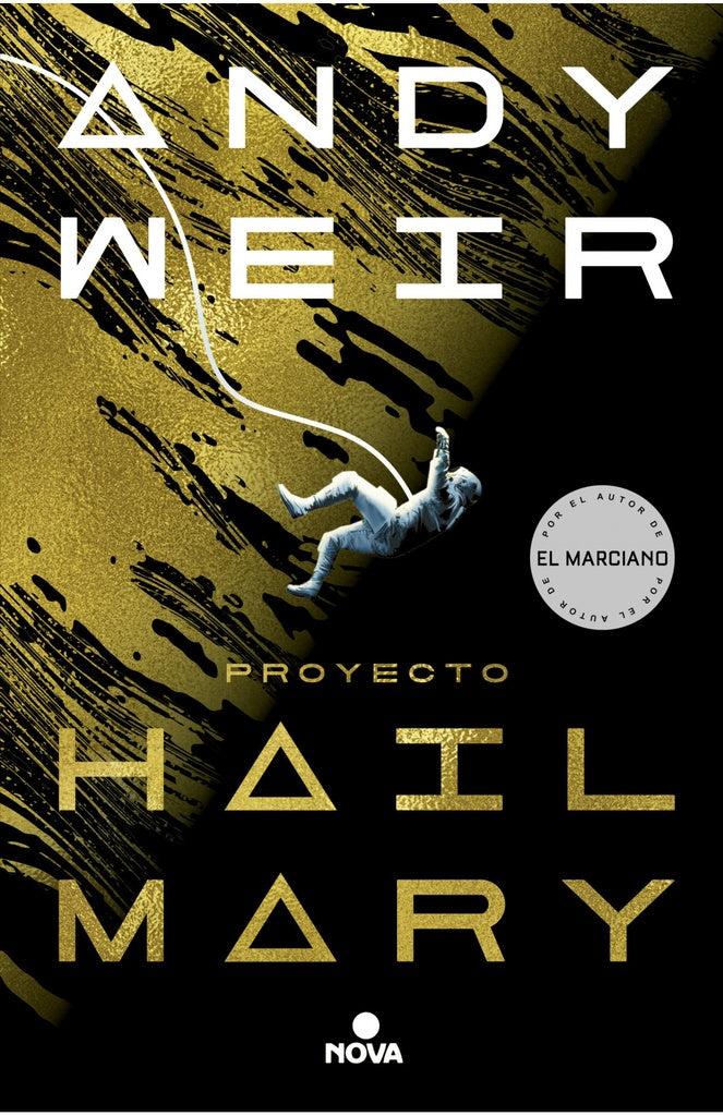 Proyecto Hail Mary | ANDY WEIR