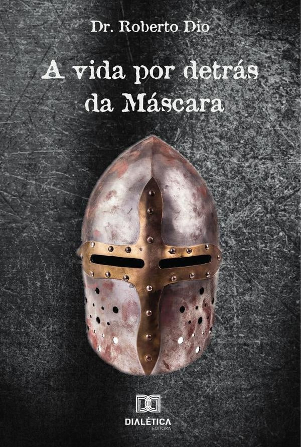 Vida Por Detras da Mascara | Roberto Dio