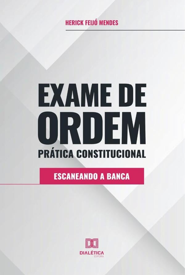 Exame de Ordem Pratica Constitucional | HerickFeijo Mendes