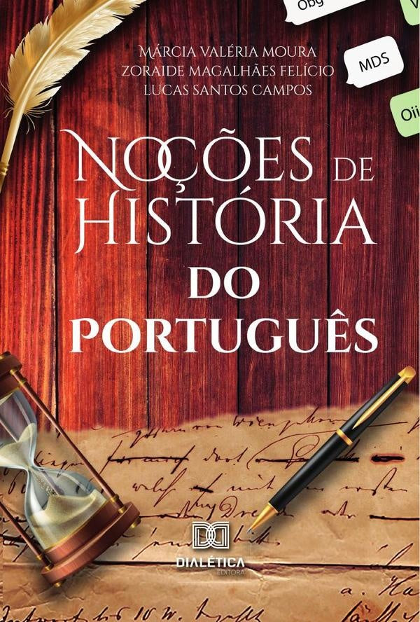 No??es de Historia do Portugu?s | ZoraideMagalh?Valeria Moura