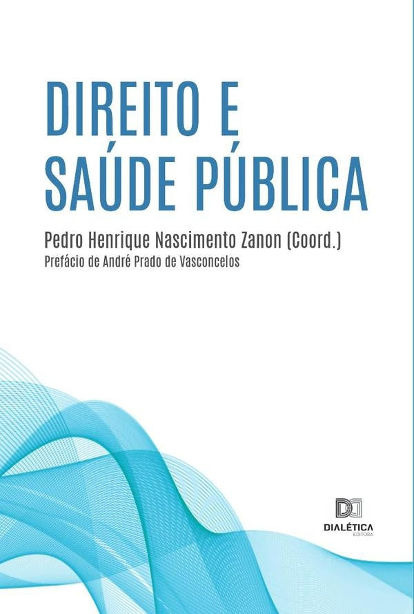 Direito e Saude Publica | PedroHenriqueNascimentoZanon (Coo