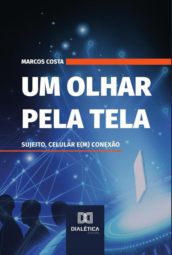 Um olhar pela tela | MarcosdeSa Costa