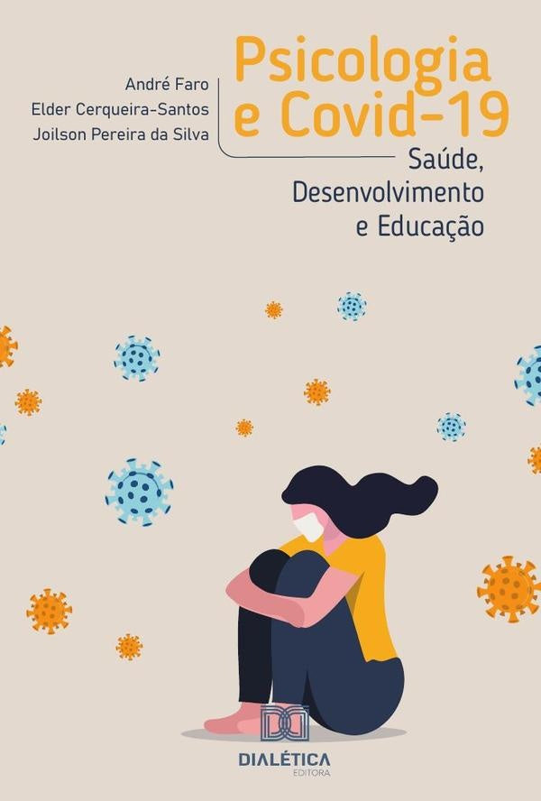 Psicologia e Covid-19 E-BOOK | ElderCerqueira-Santos Faro