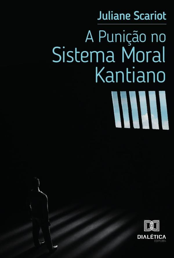 A Puni??o no Sistema Moral Kantiano | Juliane Scariot