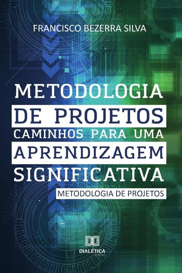 Metodologia de Projetos | FranciscoBezerra Silva