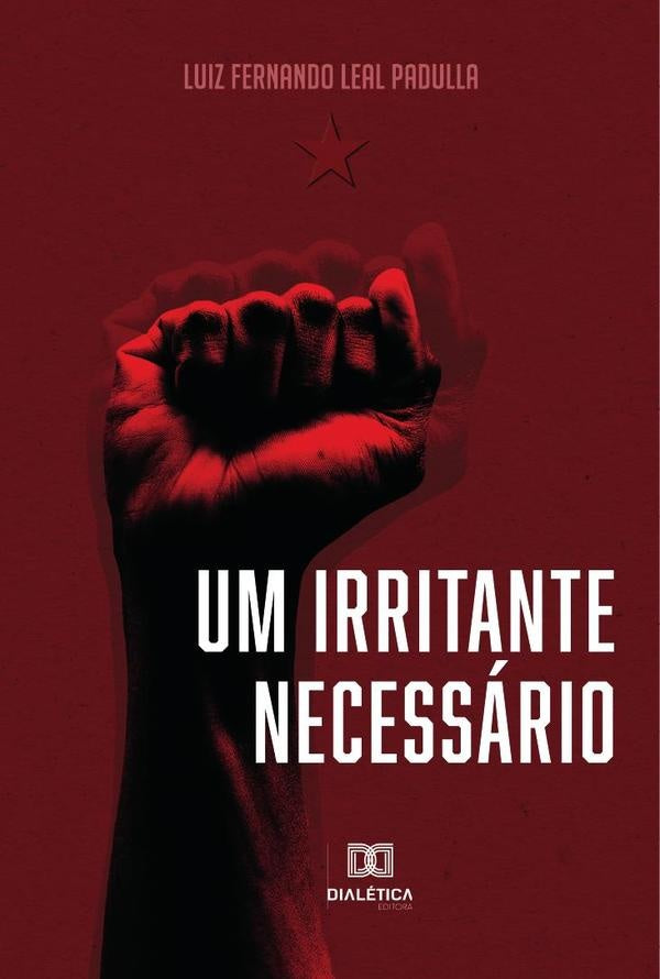 Um irritante necessario | LuizFernandoLeal Padulla
