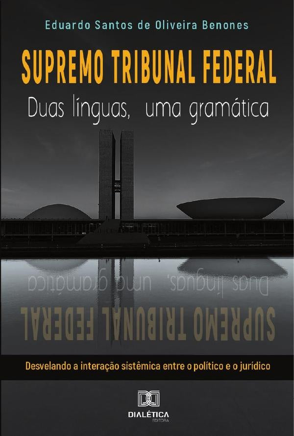 Supremo Tribunal Federal | EduardoSantosdeOliveira Benones