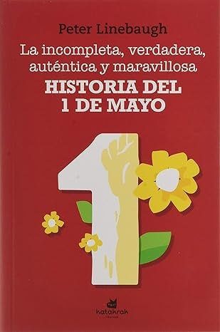 Historia del 1 de mayo | PETER LINEBAUGH