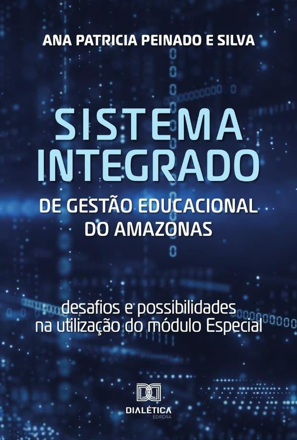 Sistema Integrado de Gest?o Educacional do Amazonas | AnaPatriciaPeinadoe Silva