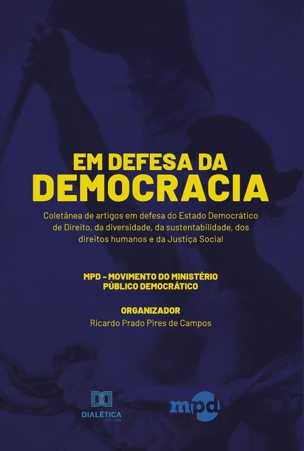Em Defesa da Democracia | RicardoPradoPiresde Campos