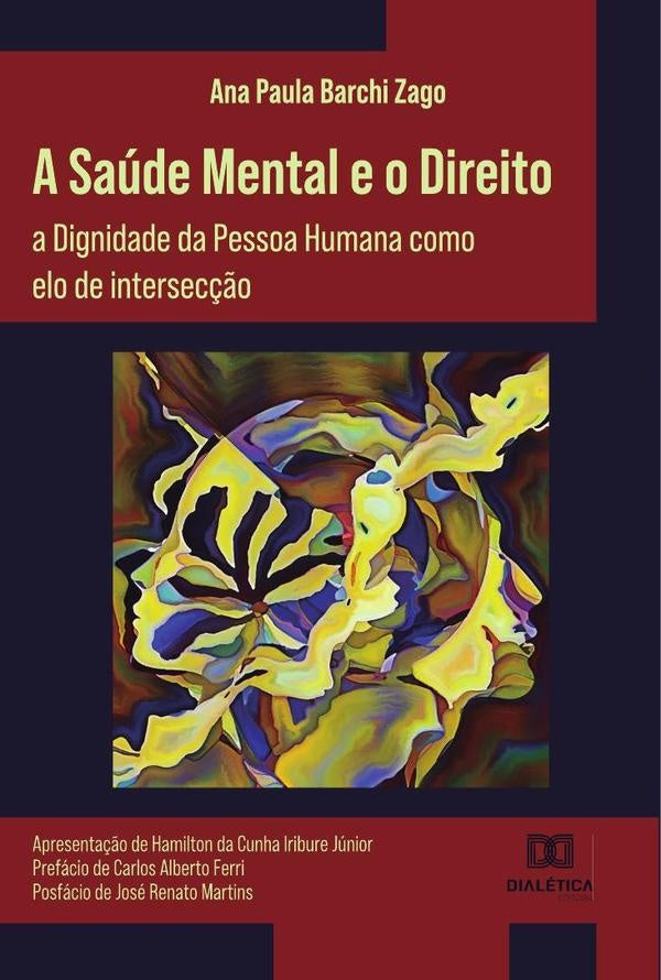 A Saude Mental e o Direito | AnaPaulaBarchi Zago