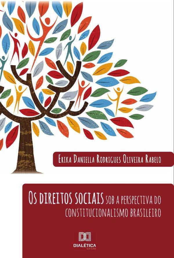 Os direitos sociais sob a perspectiva do constitucionalismo brasileiro | ErikaDaniellaRodriguesOliveira Ra