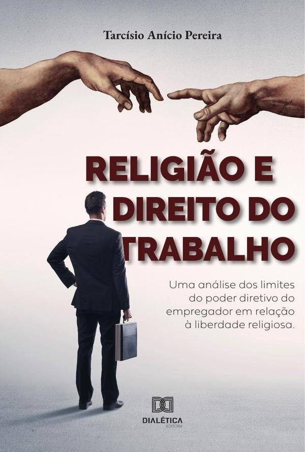 Religi?o e Direito do Trabalho | TarcisioAnicio Pereira