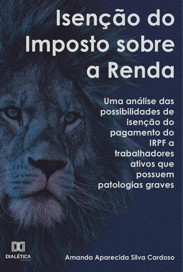 Isen??o do Imposto sobre a Renda | AmandaAparecidaSilva Cardoso