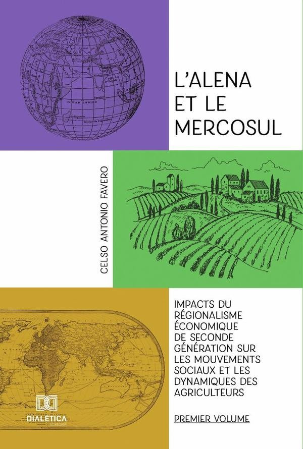 Lalena et le Mercosul - Volume 1 | CelsoAntonio Favero