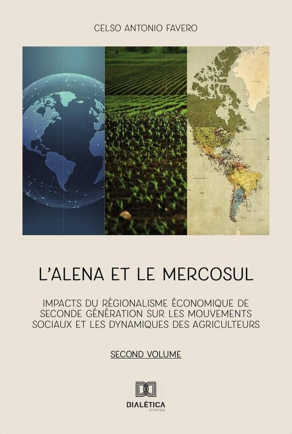 Lalena et le Mercosul - Volume 2 | CelsoAntonio Favero
