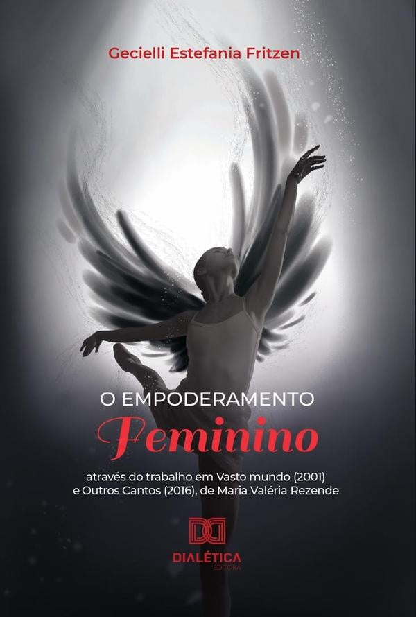 O empoderamento feminino | GecielliEstefania Fritzen