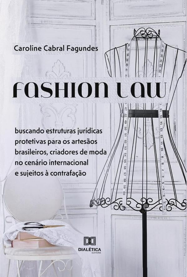 Fashion Law | CarolineCabral Fagundes