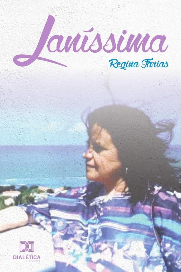 Lanissima | Regina Farias