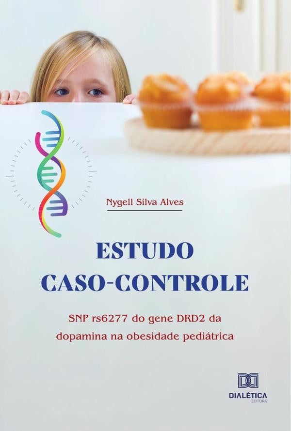 Estudo caso-controle | NygellSilva Alves
