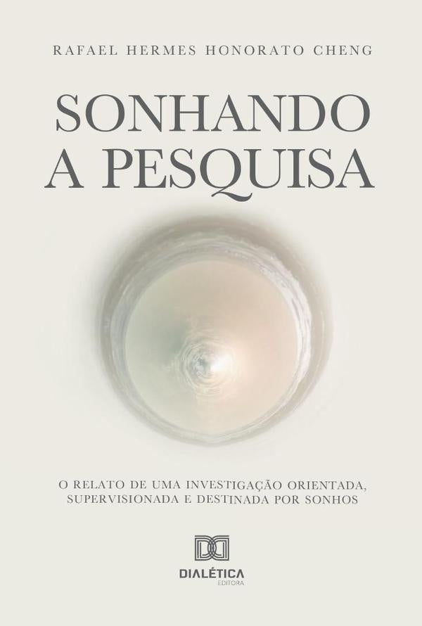 Sonhando a Pesquisa | RafaelHermesHonorato Cheng