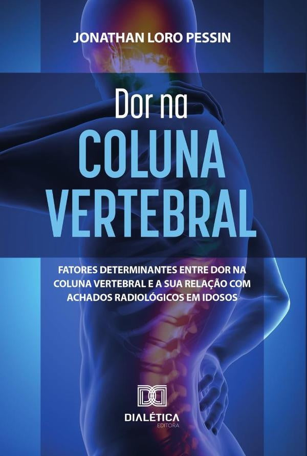 Dor na Coluna Vertebral | JonathanLoro Pessin