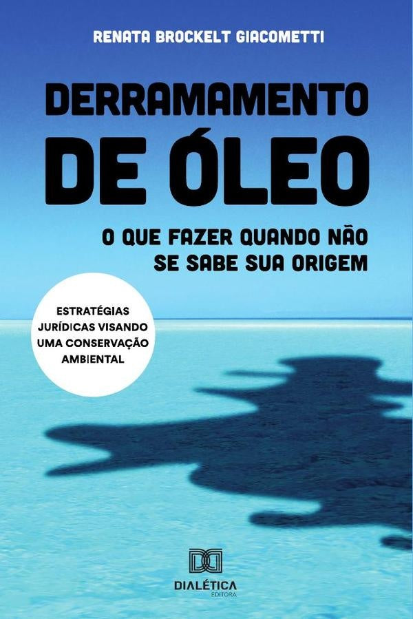 Derramamento de oleo | RenataBrockelt Giacometti