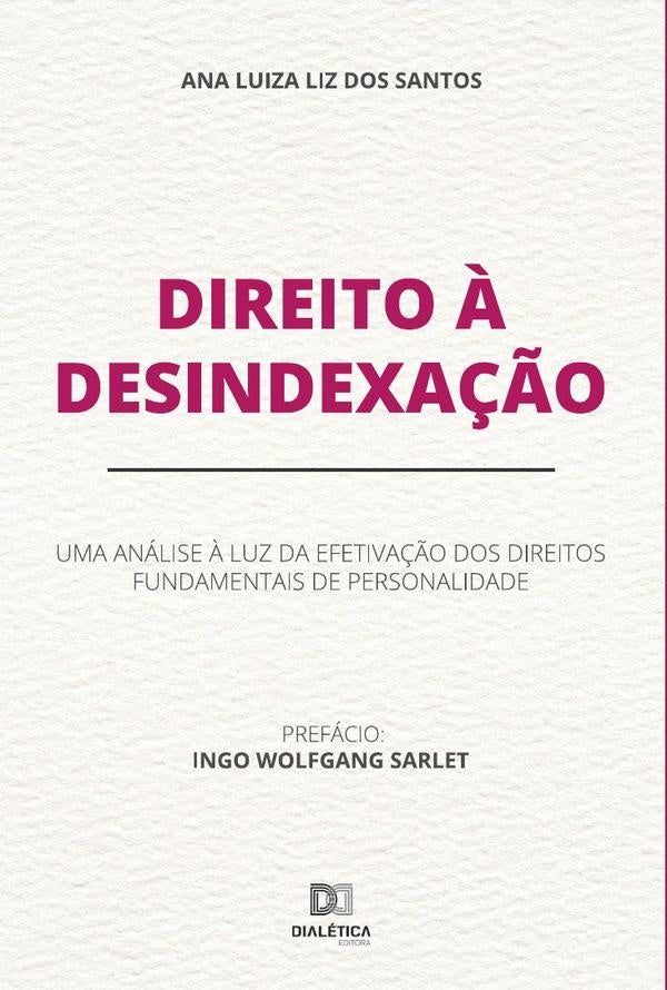 Direito ? Desindexa??o | AnaLuizaLizdos Santos