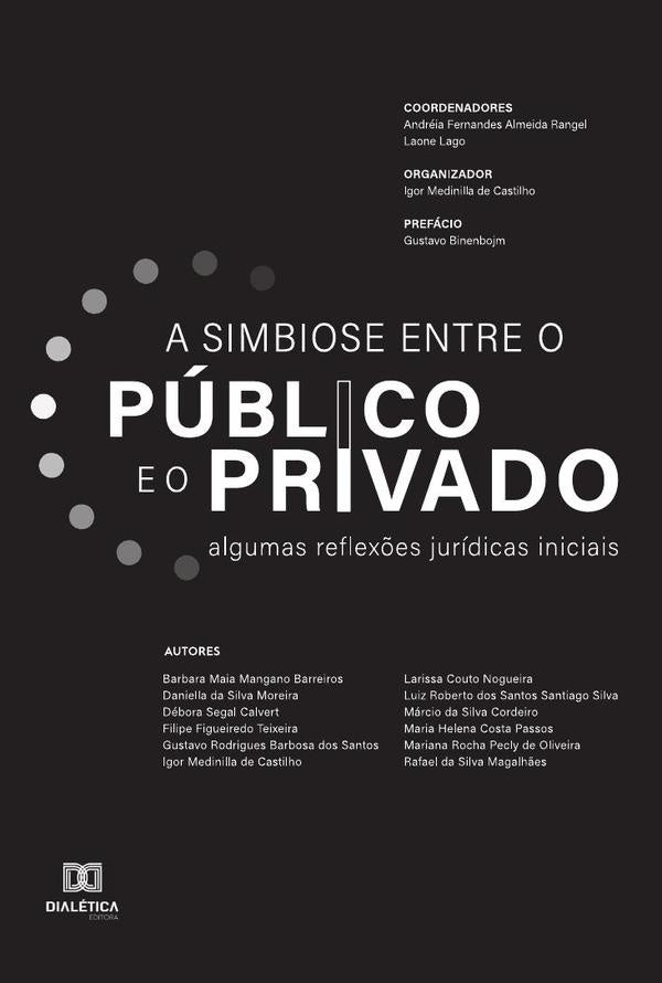 A simbiose entre o publico e o privado | AndreiaFernandesdeAlmeida Rangel