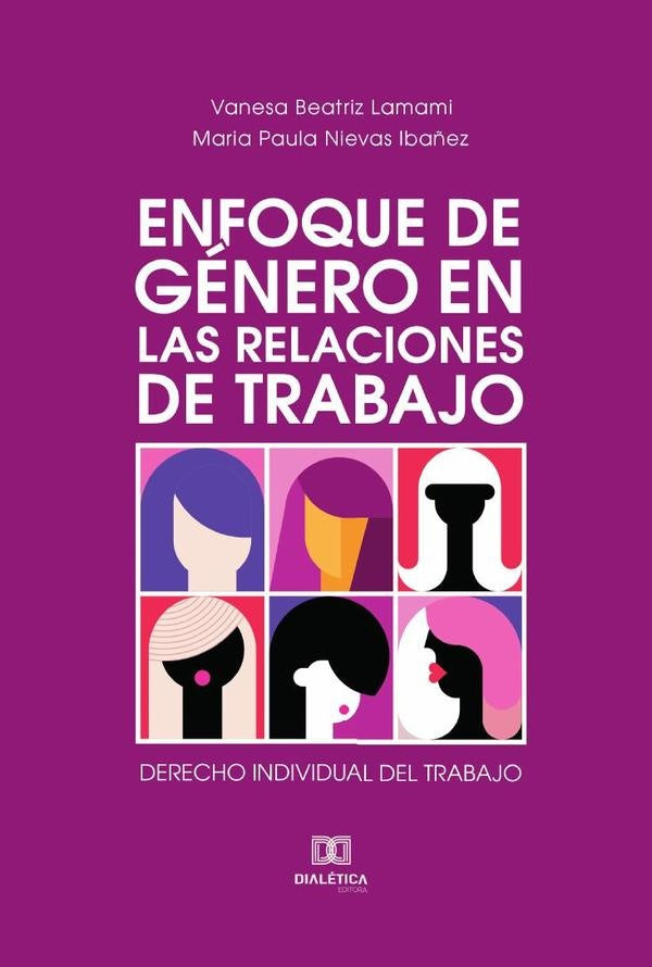 Enfoque de Genero en las Relaciones de Trabajo | MariaPaulaNievas Iba?ez