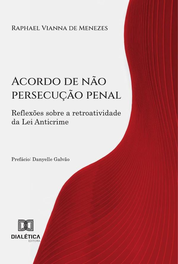 Acordo De N?o Persecu??o Penal | RaphaelViannaDe Menezes