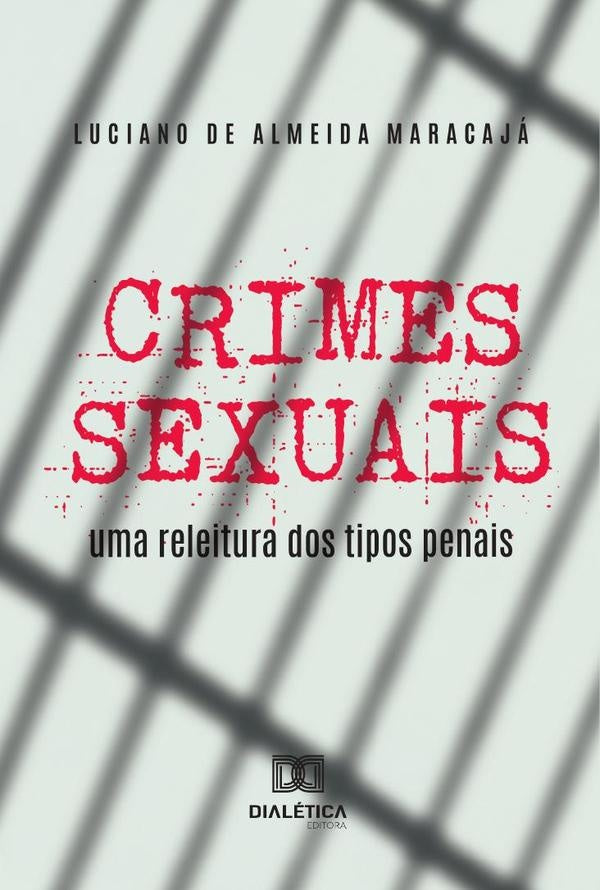 Crimes Sexuais | LucianoDeAlmeida Maracaja