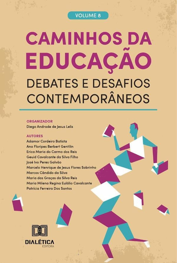 Caminhos Da Educa??o Debates E Desafios Contempor?neos | DiegoAndradedeJesus Lelis