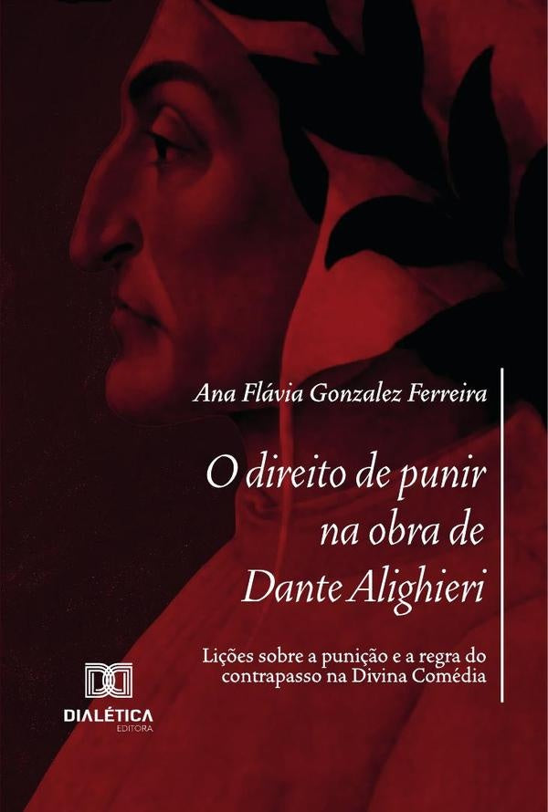 O Direito De Punir Na Obra De Dante Alighieri | AnaFlaviaGonzalez Ferreira