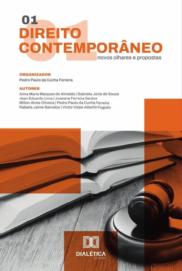 Direito Contempor?neo: Novos Olhares E Propostas | PedroPaulodaCunha Ferreira