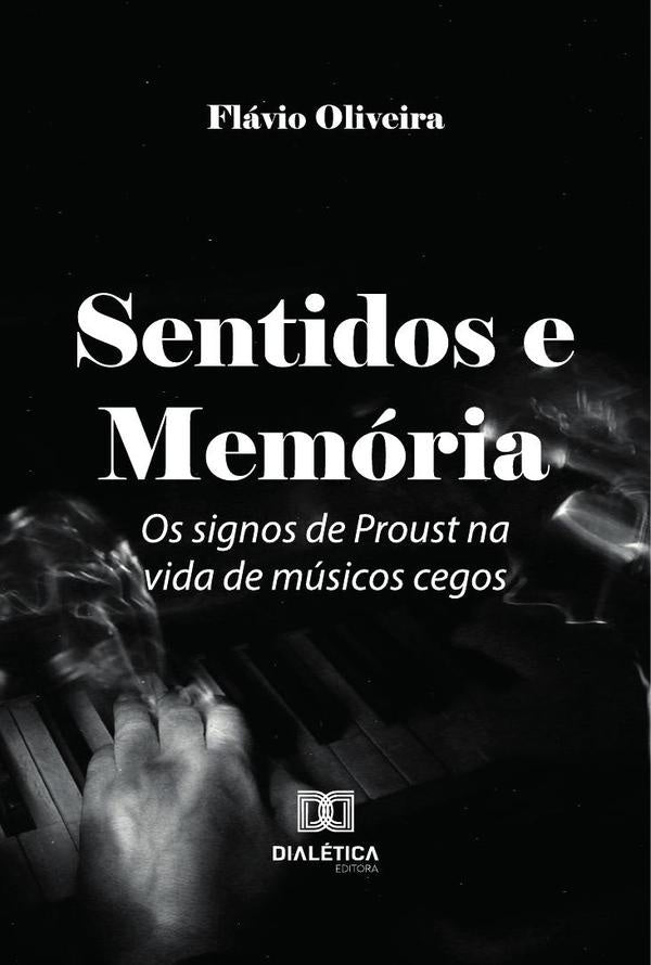 Sentidos E Memoria | Flavio Oliveira