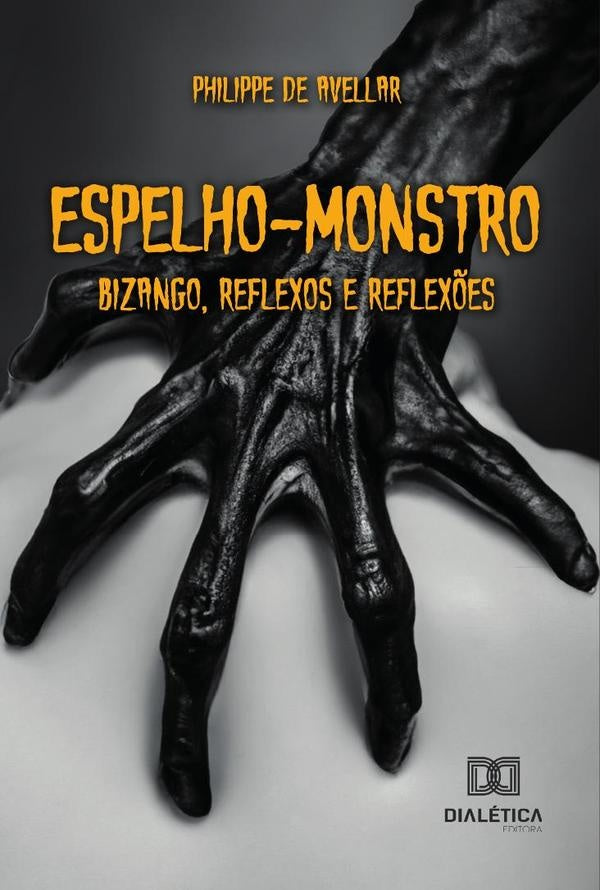 Espelho-Monstro | PhilippeDe Avellar