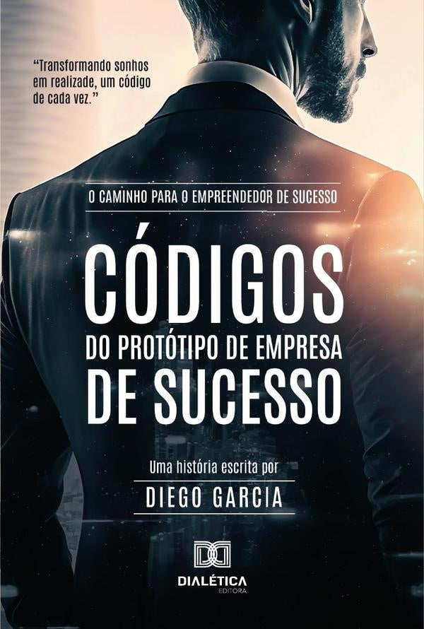 Codigos Do Prototipo De Empresa De Sucesso | Diego Garcia