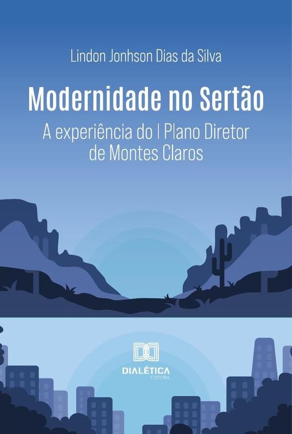 Modernidade No Sert?o | LindonJohnsonDiasDa Silva