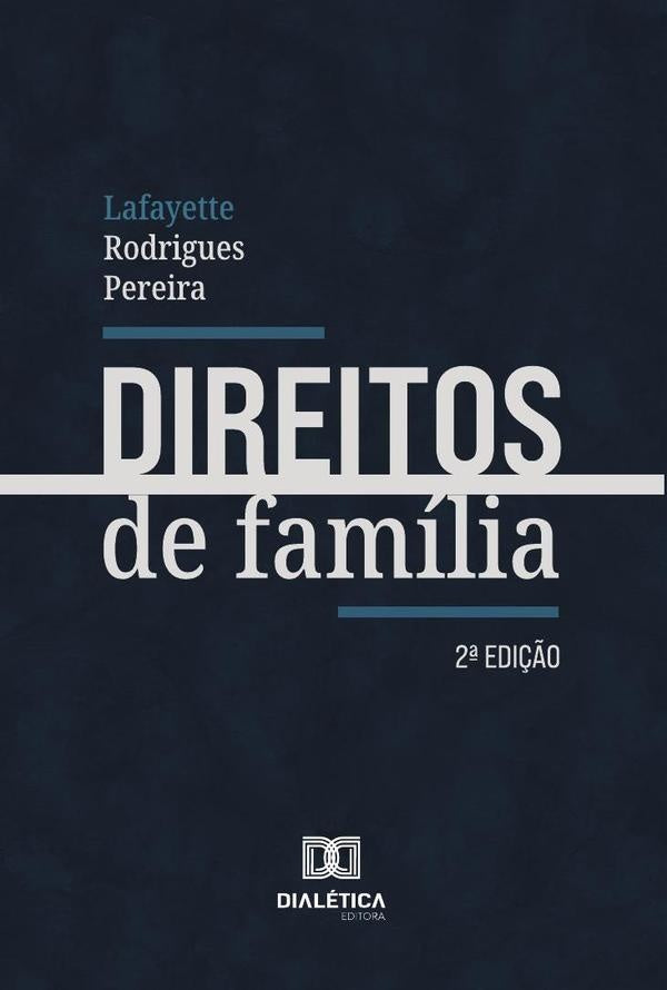Direitos De Familia | LafayetteRodrigues Pereira