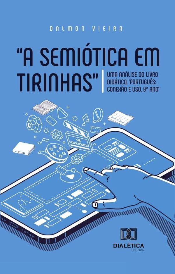A Semiotica Em Tirinhas | Dalmon Vieira