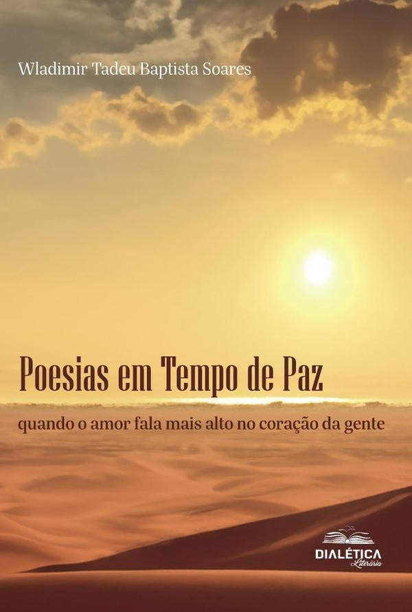 Poesias Em Tempo De Paz | WladimirTadeuBaptista Soares