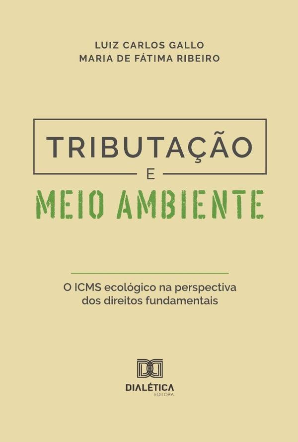 Tributa??o E Meio Ambiente | LuizCarlos Gallo