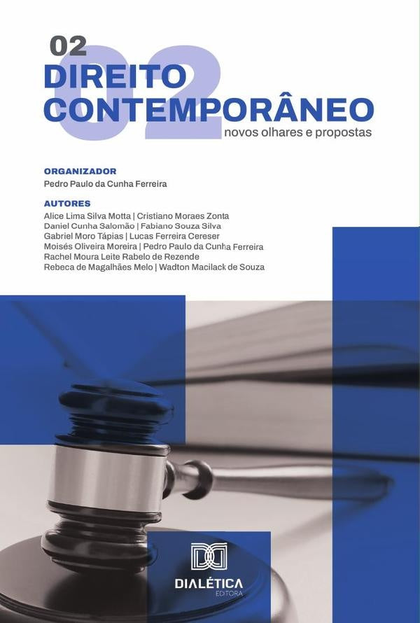 Direito Contempor?neo: Novos Olhares E Propostas | PedroPaulodaCunha Ferreira