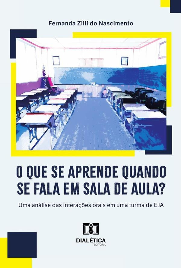 O Que Se Aprende Quando Se Fala Em Sala De Aula? | FernandaZilliDo Nascimento